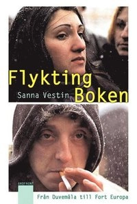 Flyktingboken; Sanna Vestin; 2002