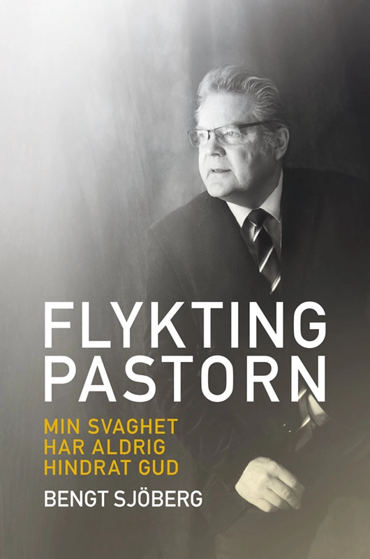 Flyktingpastorn; Bengt Sjöberg; 2015