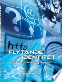 Flytande identitet: NetOnNet och e-handelns återkomst; Johan Hagberg; 2008