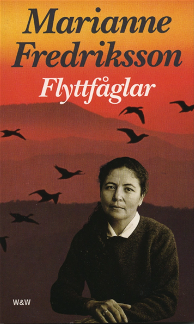 Flyttfåglar; Marianne Fredriksson; 2000