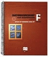 FMD Datorkunskap m datakörk. XP; Bo Ekdahl Ekdahl; 2002
