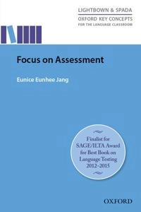 Focus on assessment; Eunice Eunhee Jang; 2014