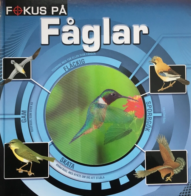 Fokus på fåglar; Malin Barthelson; 2015