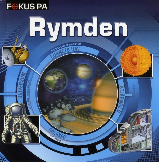 Fokus på rymden; Gunilla Sjöberg; 2012