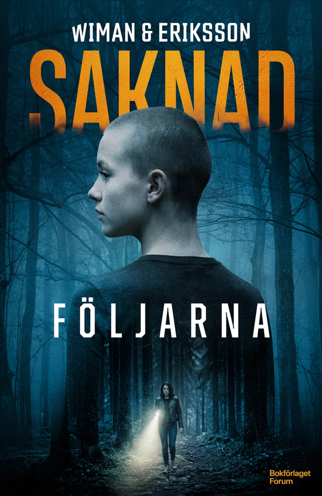 Följarna; Johan Wiman, Gunnar Eriksson; 2027