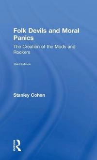 Folk devils and moral panics : the creation of the mods and rockers; Stanley Cohen; 2002