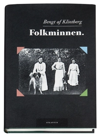 Folkminnen; Bengt af Klintberg; 2007