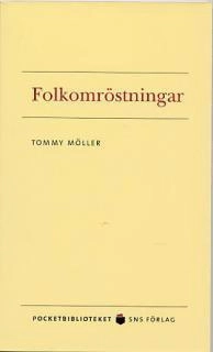 Folkomröstningar; Tommy Möller; 2005