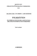 Folkrätten : staternas och de mellanstatliga organisationernas rättsordning; Hilding Eek; 1987