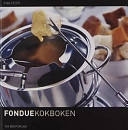 Fonduekokboken; Gina Steer; 2001