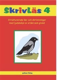 FonoMix SkrivLäs 4; Lennart Jansson, Margit  Melander Gullan Löwenbrand Jansson; 2011