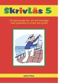 FonoMix SkrivLäs 5; Lennart Jansson, Margit  Melander Gullan Löwenbrand Jansson; 2011