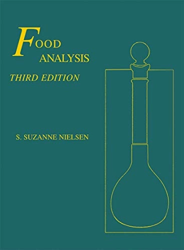 Food AnalysisFood Science Text Series; S.s. (ed) Nielsen; 2003