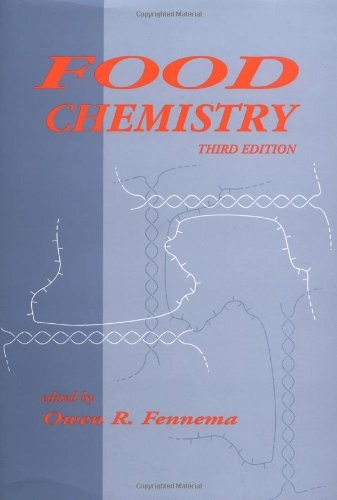 Food chemistry; Fennema Owen R.; 1996