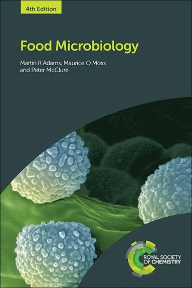 Food microbiology; Martin R. Adams; 2016