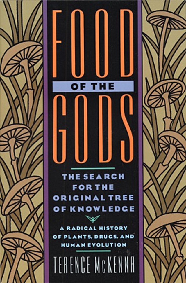 Food of the Gods; Terence Mckenna; 1993