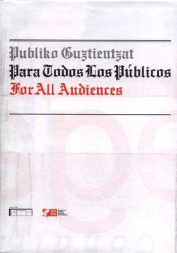 For all audiencesExposiciones, Sala Rekalde (Bilbao).