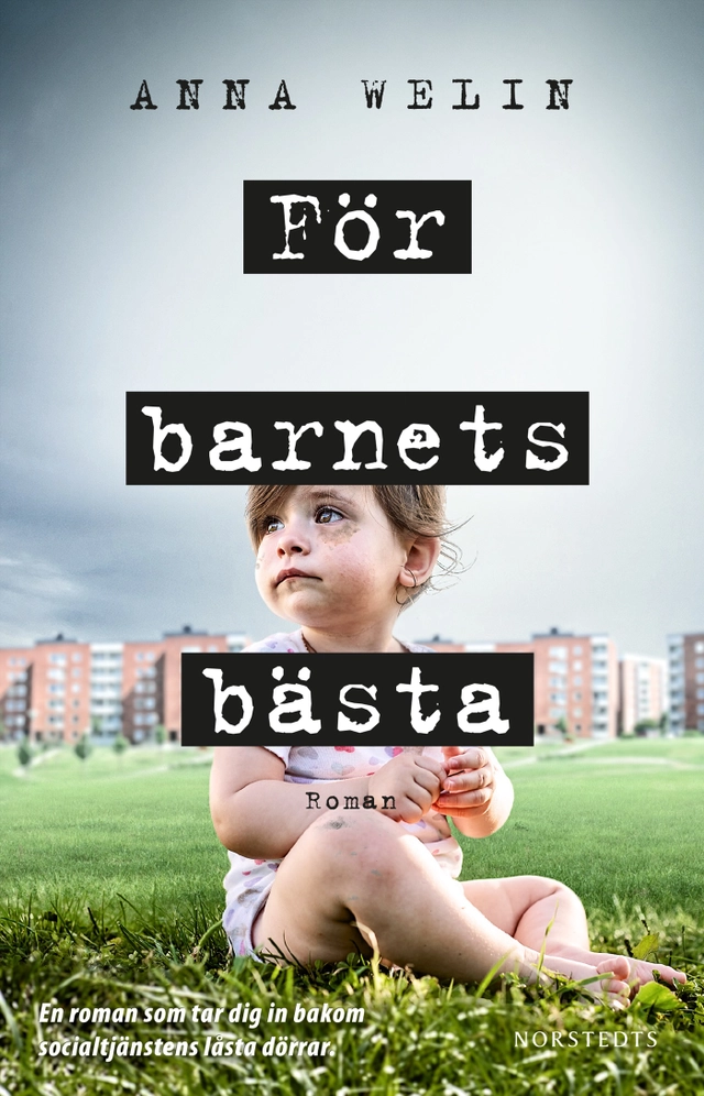 För barnets bästa; Anna Welin; 2021