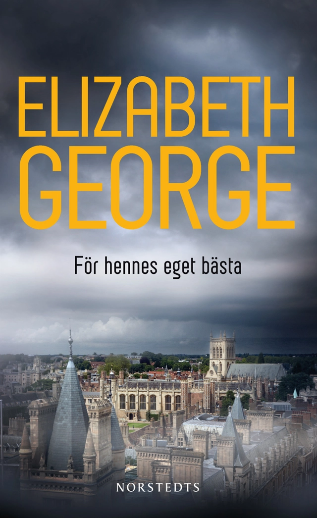 För hennes eget bästa; Elizabeth George; 2013