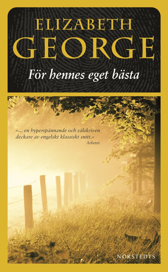 För hennes eget bästa; Elizabeth George; 2006