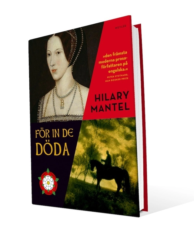 För in de döda; Hilary Mantel; 2014