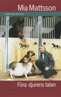 Föra djurens talan; Mia Mattsson; 2001