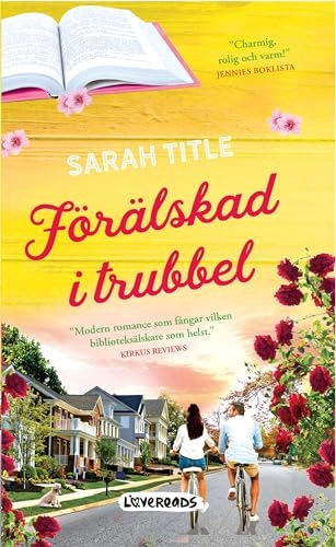 Förälskad i trubbel; Sarah Title; 2018