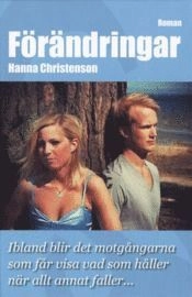 Förändringar; Hanna Christenson; 2009