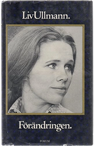Förändringen; Liv Ullmann; 1976