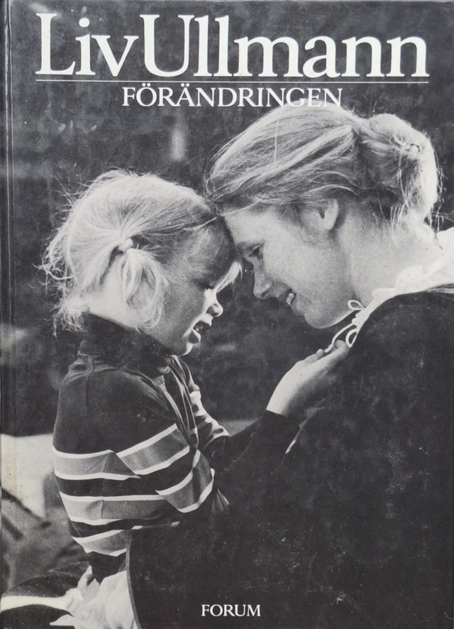Förändringen pop uppl.; Liv Ullmann; 1988