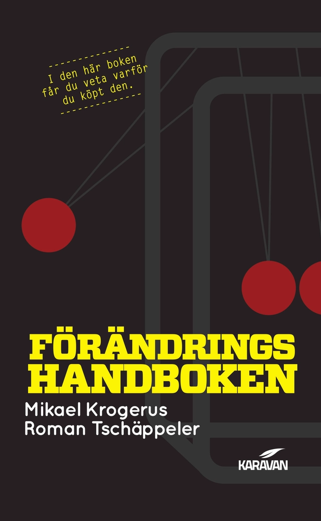 Förändringshandboken; Mikael Krogerus, Roman Tschäppeler; 2013