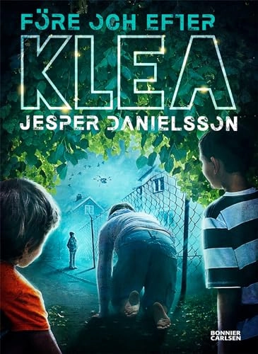 Före och efter Klea; Jesper Danielsson; 2017