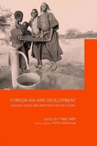 Foreign aid and development : lessons learnt and directions for the future; Finn Tarp; 2000