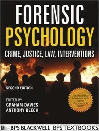 Forensic Psychology; Graham G. Davies, Anthony R. Beech; 2012