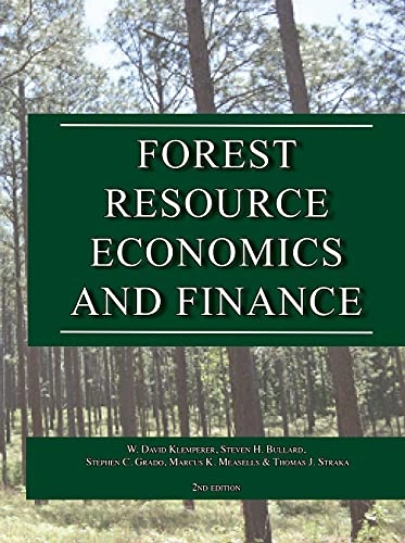 Forest resource economics and finance; W. David Klemperer; 2022