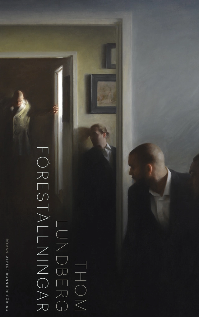 Föreställningar; Thom Lundberg; 2019