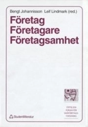 Företag, Företagare, Företagsamhet; B Johannison, L Lindmark; 1995
