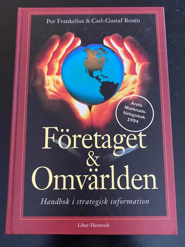 Företaget och omvärlden; Per Frankelius, Carl-Gustav Rosén; 2002