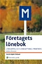Företagets lönebok : lönesamtal och lönesättning i praktiken; Kerstin Björk Östlund; 2007