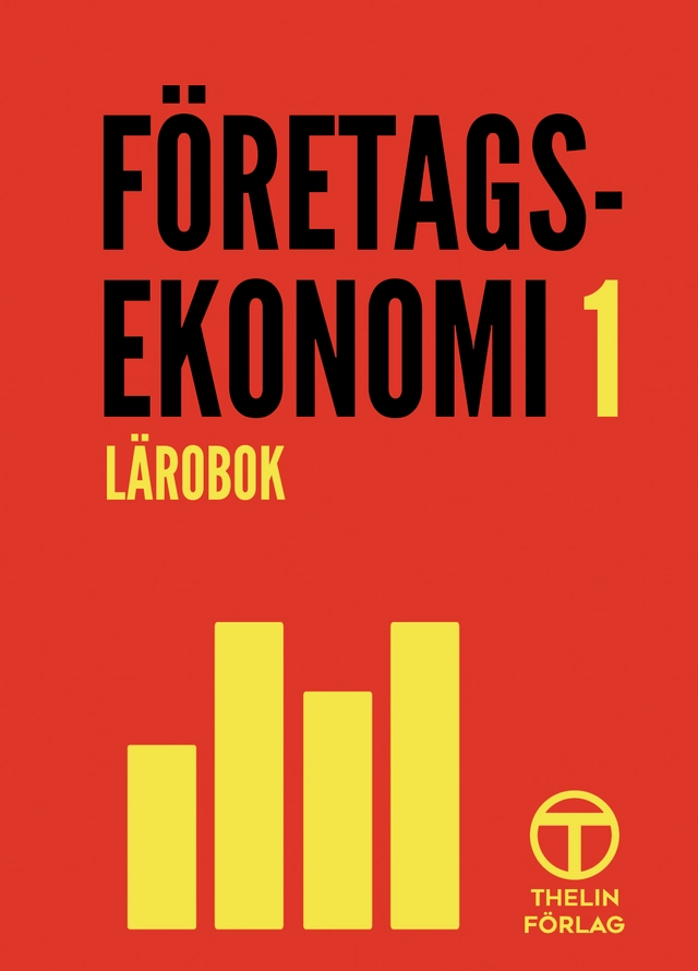 Företagsekonomi 1 - Lärobok; Meg Marnon; 2017