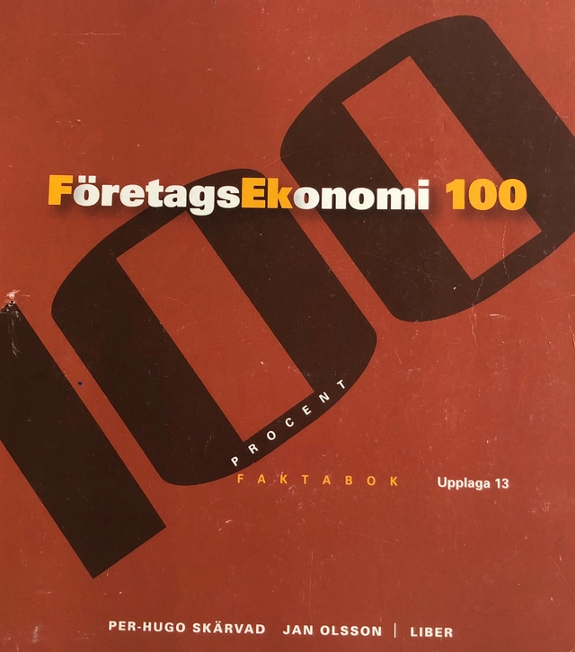 Företagsekonomi 100 Fakta; Per-Hugo Skärvad; 2007