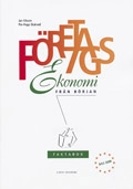 Företagsekonomi från början - med BAS 2000; Jan Olsson, Per-Hugo Skärvad; 2001