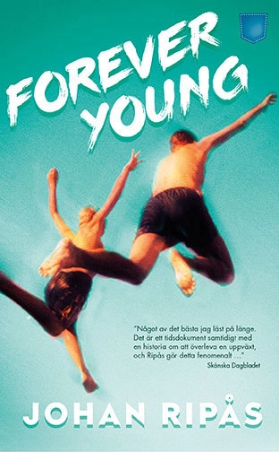 Forever young; Johan Ripås; 2017