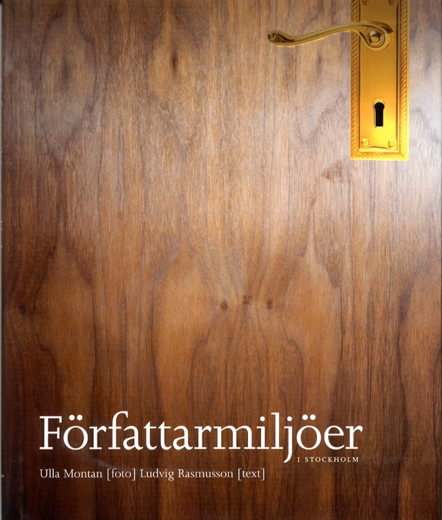 Författarmiljöer i Stockholm; Ulla Montan; 2002