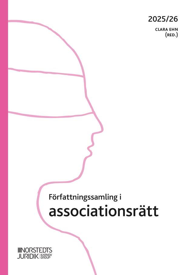 Författningssamling i associationsrätt : 2025/26; Clara Ehn; 2025