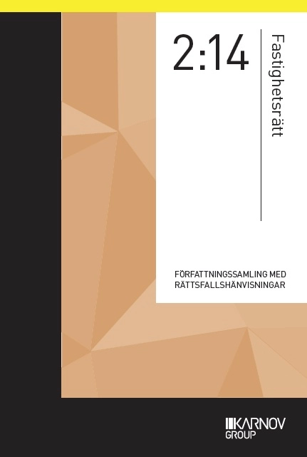 Författningssamling i Fastighetsrätt 2:14; Karnov; 2014