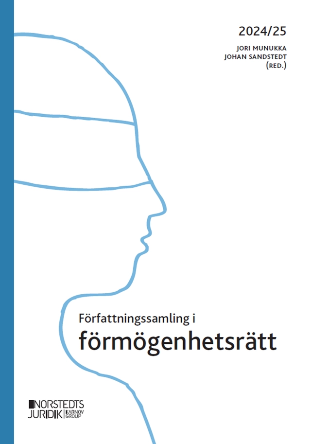 Författningssamling i förmögenhetsrätt : 2024/25; Jori Munukka; 2024