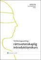 Författningssamling i rättsvetenskaplig introduktionskurs : 2015/16; Lars Henriksson; 2015