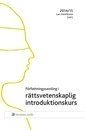 Författningssamling i rättsvetenskaplig introduktionskurs; Lars Henriksson; 2014