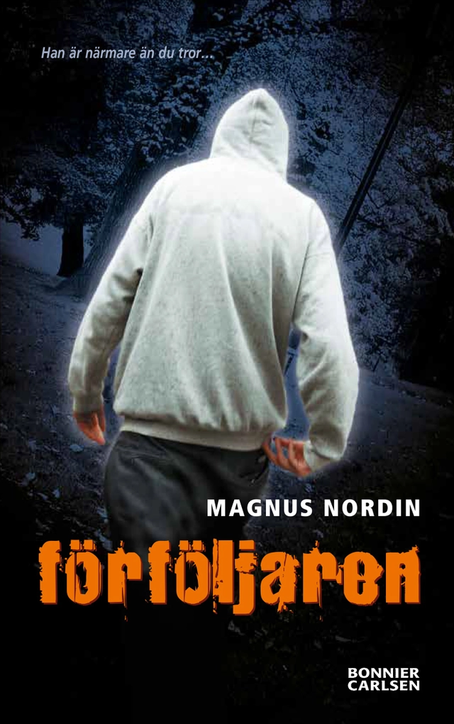 Förföljaren; Magnus Nordin; 2012